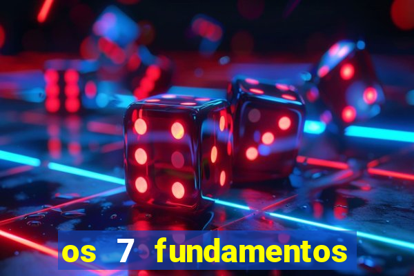 os 7 fundamentos da umbanda